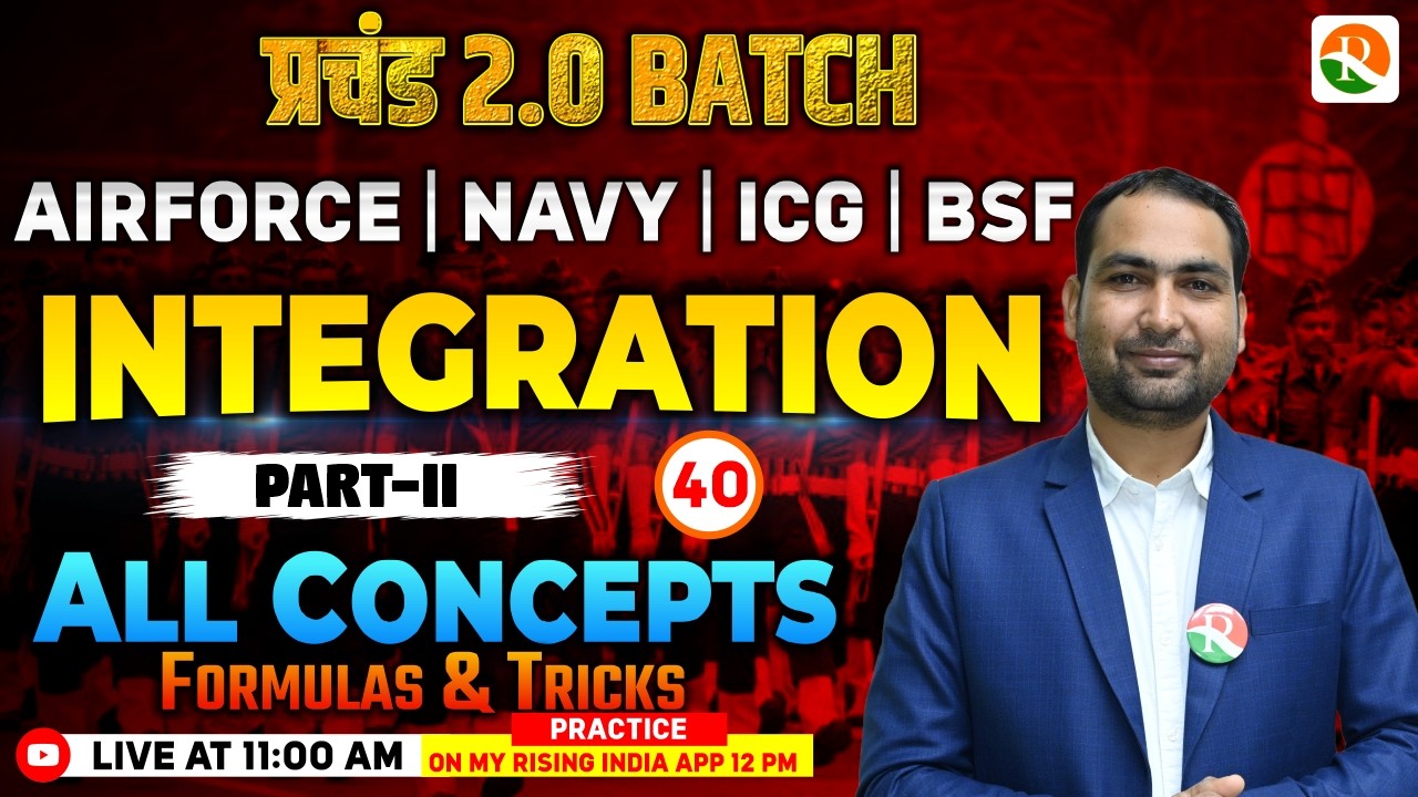 Integration # 02 | Airforce, Navy, ICG | Airforce Maths Classes 2026 | Maths