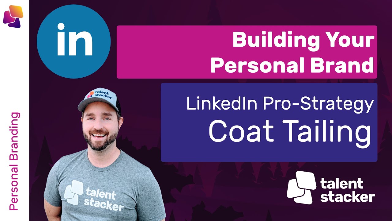 LinkedIn Strategy to Boost Your Profile Coat Tailing YouTube