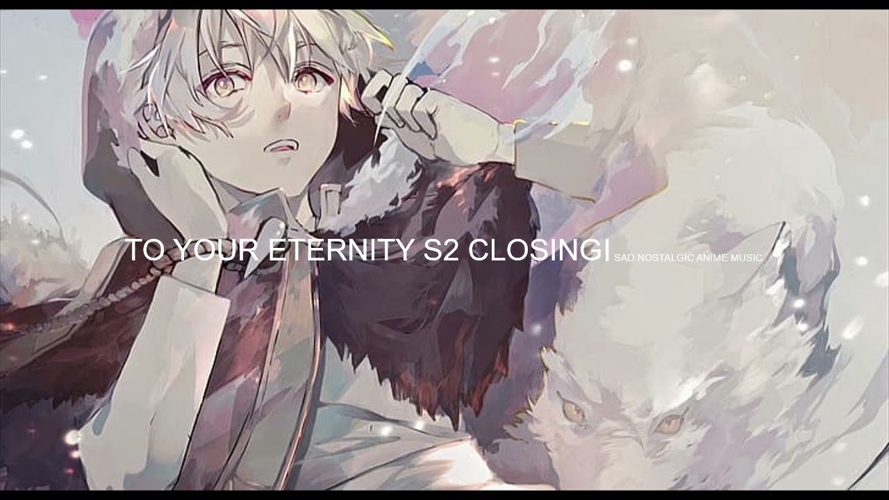 To Your Eternity Season 2 Creditless Opening and Ending Theme