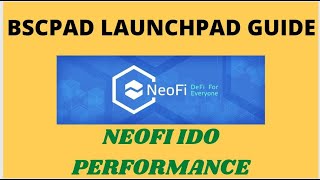 Neofi Bscpad Ido Performance Bscpad Launchpad Complete Guide In Hindi Neofi Bscpad Ido Performance Bscpad Launchpad Complete Guide In Hindi