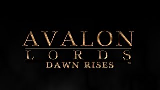 Official Trailer | Sneak Peek | Avalon Lords: Dawn Rises