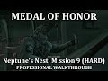 Medal of Honor: Neptune&#39;s Nest (Mission 9) HARD