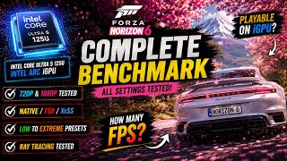 Forza Horizon 6 on Intel Arc iGPU 😳 XeSS + Ray Tracing Benchmark (1080p Playable?)