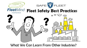 Fleet Safety Best Practices - Learning From Other Industries