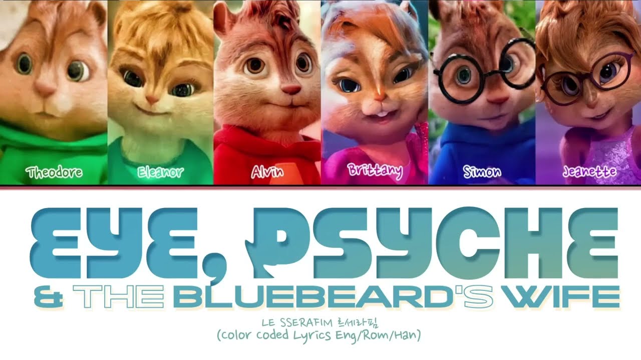 LESSERAFIM - Psyche, Eye, The Bluebeard's Wife