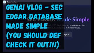 Genai Vlog - Sec Edgar Made Simple Alert Alert Alert