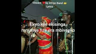 Vincent by Afrigo Band with Lyrics