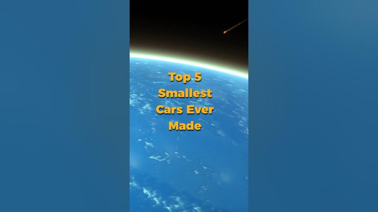 Top 5 Smallest Cars Ever Made shorts YouTube top-5-smallest-cars-ever-made-shorts-youtube