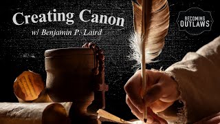 Creating Canon