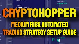 Cryptohopper: How to Setup a Basic Built-in Medium Risk Strategy Bot