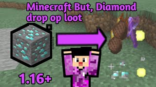 Minecraft but, DIAMONDS drop OP loot - MCPE\/BE Addon Review