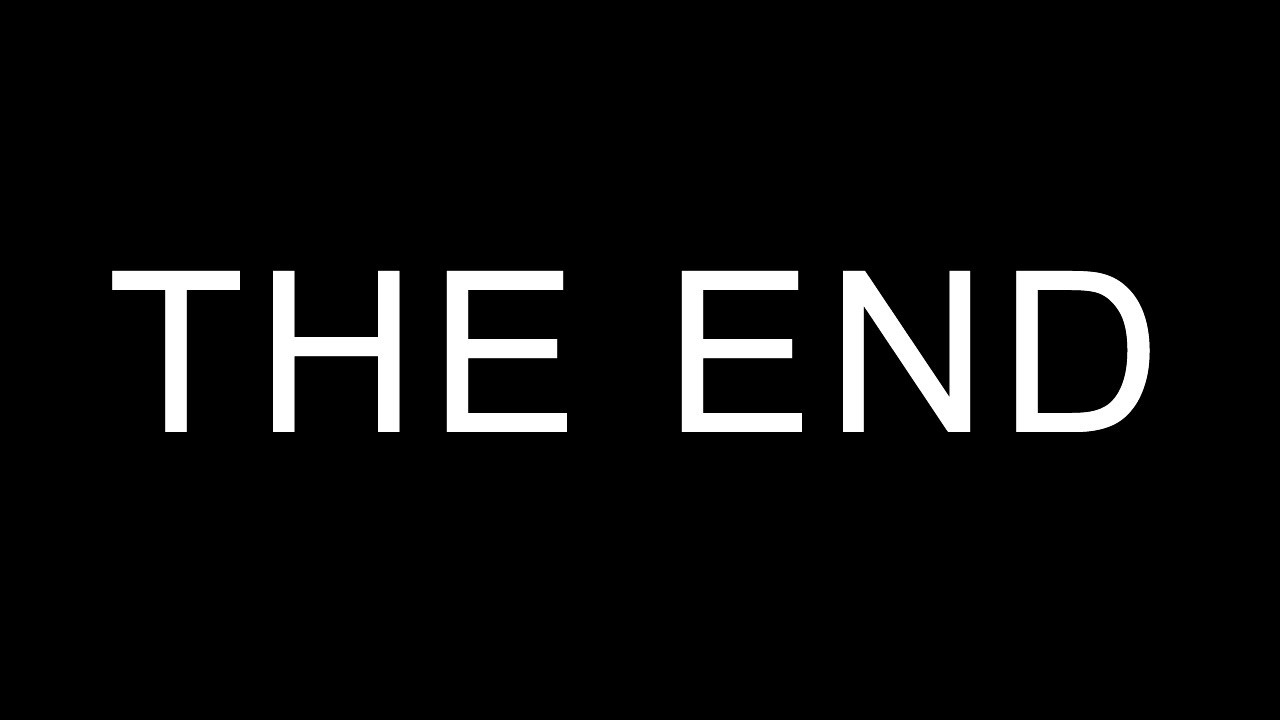 Вместо end. The end надпись. The end картинка. The end на черном фоне. Красивая надпись the end.