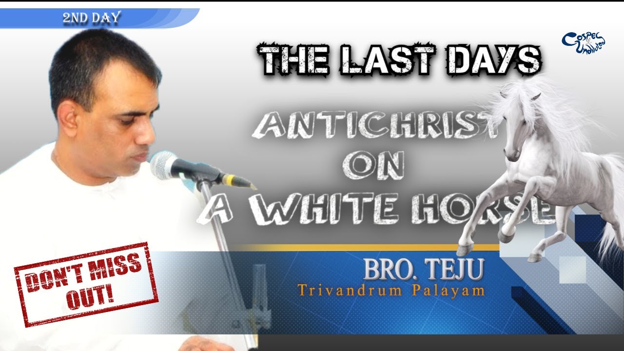 Bro.Teju | THE LAST DAYS | TPM Bible Study Series- Day 2 (ENGLISH & MALAYALAM)