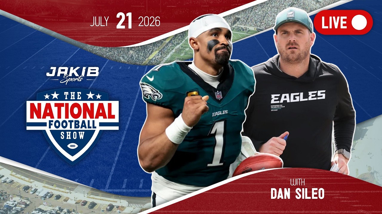 The National Football Show with Dan Sileo | Tuesday, July 21st 2026