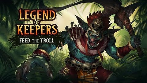 Legend of Keepers: Feed the Troll - Gameplay / (PC)