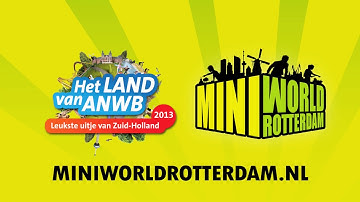 Miniworld Rotterdam Televisiespot