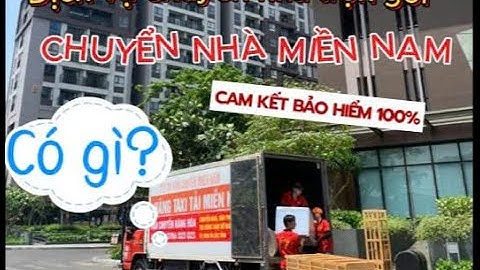 Dịch vụ Chuyển Nhà Trọn Gói Giá Rẻ TPHCM - Chuyển Nhà Miền Nam