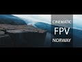 Norway with an FPV Drone 4K | Ultimate Long Range Volume 1
