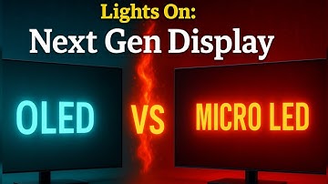  Best Display 2025 | OLED vs Micro LED 🔥 Which One Will Rule the Future?