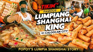 LUMPIANG SHANGHAI KING in Caloocan City | Popoy's Lumpiang Shanghai Story | TIKIM TV