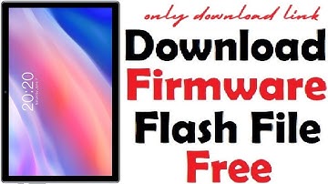 Teclast N9H8 Firmware Flash File Free Download   Stock ROM