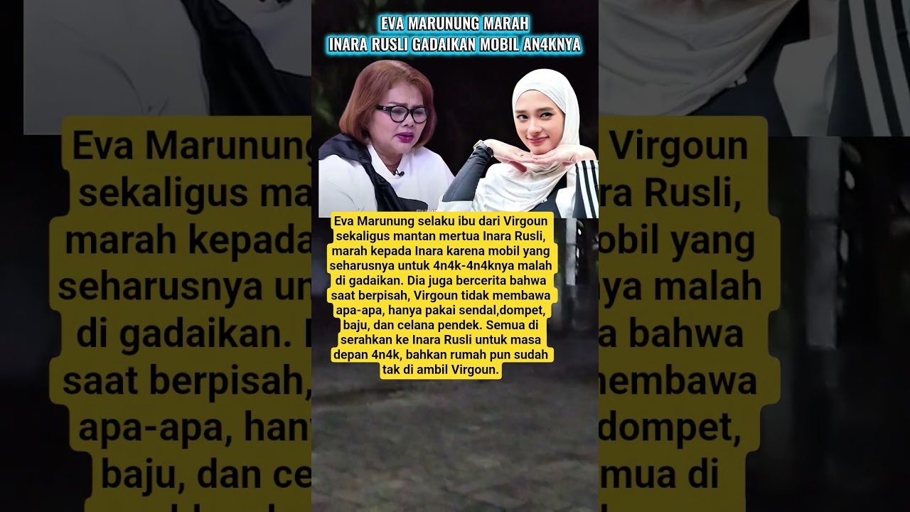EVA MARUNUNG MARAH KE INARA RUSLI 