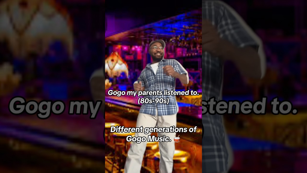 Different generations of Gogo music. 