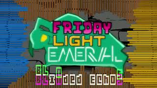 Friday Light Emerald (Canned) - Blinded Echos