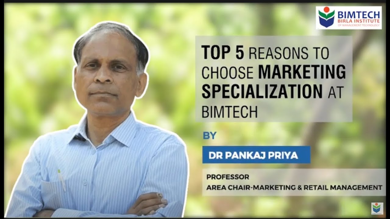 Top 5 reasons to choose marketing specialization at BIMTECH | Master Class