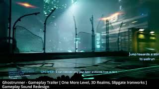 Ghostrunner Gameplay Trailer [ Gameplay Sound Redesign ]
