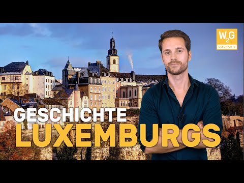 Video: Großherzogtum Luxemburg: Lage, Geschichte, Wissenswertes