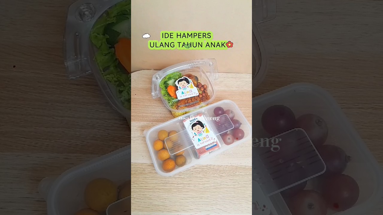 Ide hampers ulang tahun anak simple dan sehat 🫶