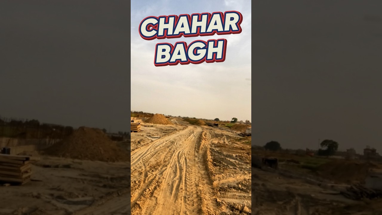 Chahar Bagh Enclave Lahore | Location, Map & Payment Plan Updates 2025 | Wali Real Estate 