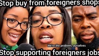 We're the problem as South Africans, we have to stop buy things from foreigners, thats all.