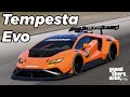 Introducing the Pegassi Tempesta Evo (Since Rockstar Won&#39;t Do it...) | GTA 5