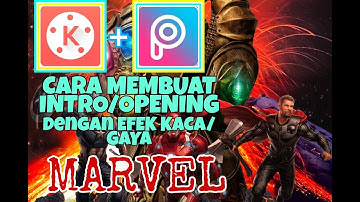 cara membuat INTRO youtube terbaru dengan KINEMASTER