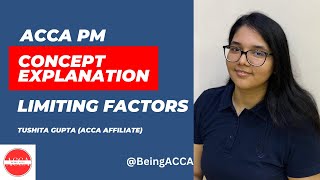 ACCA PM | Limiting factors | Part 1