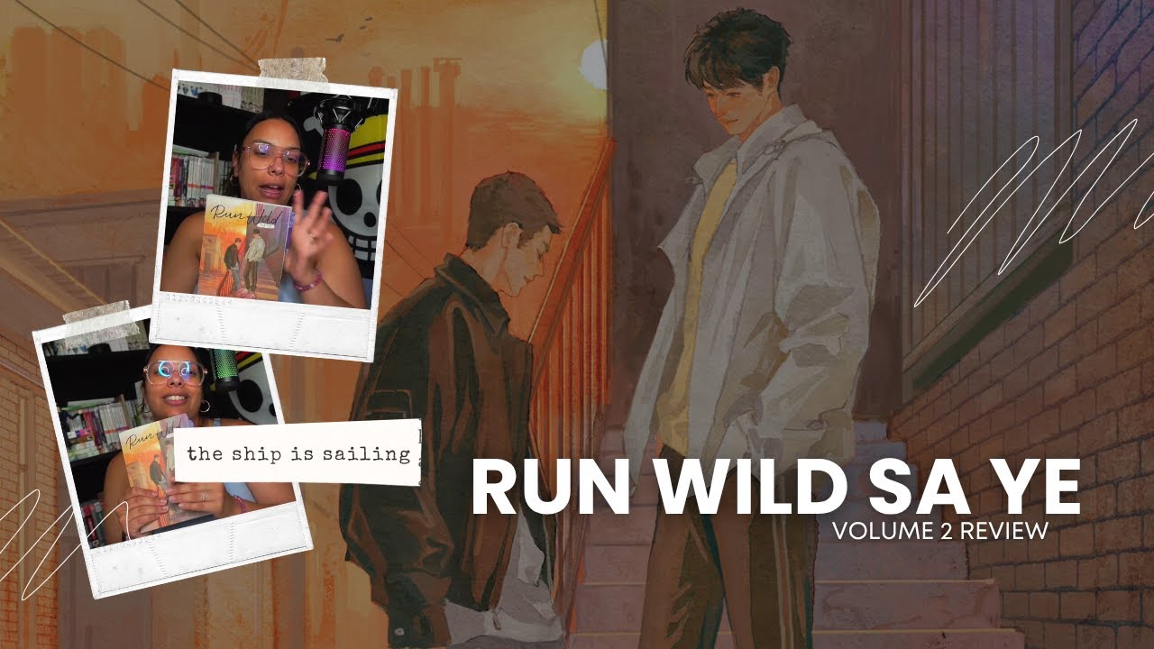 The Jiang Cheng x Gu Fei Ship is Sailing! Run Wild Sa Ye Vol 2 Review