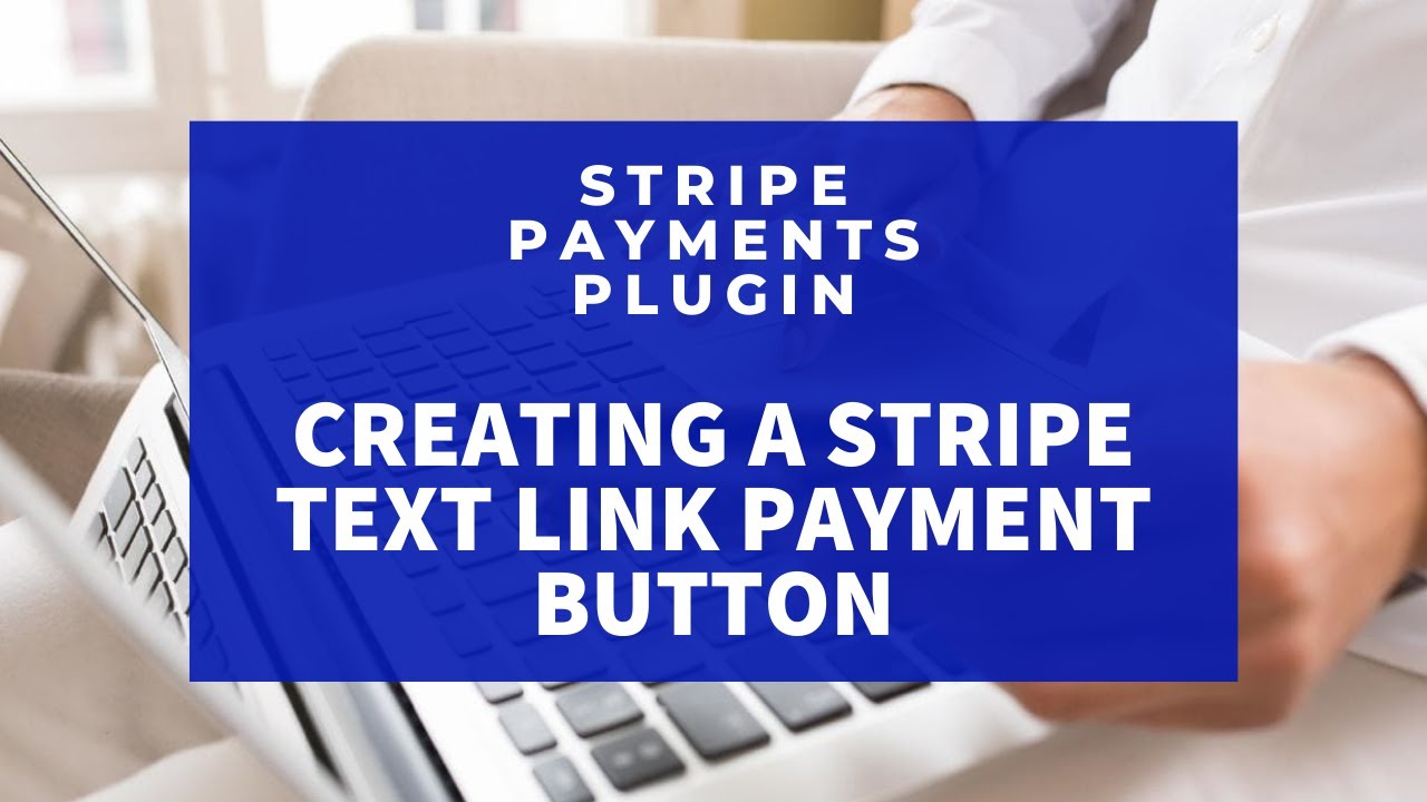 Creating a Custom Stripe Text Link Payment Button YouTube