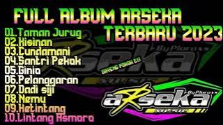 FULL ALBUM ARSEKA TERBARU 2023 #sragenan #ARSEKA