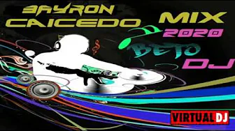 BAYRON CAICEDO CHICHA MIX BAILABLE MEZCLAS 2020 VOL. - Beto Dj π§π€β¬βͺβ« BAYRON CAICEDO CHICHA MIX BAILABLE MEZCLAS 2020 VOL. - Beto Dj π§π€β¬βͺβ«