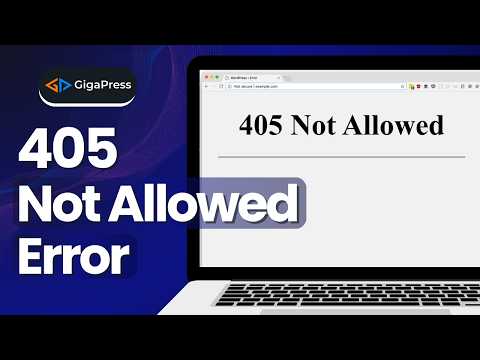 How to Fix the 405 Error in WordPress