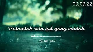 Story' WA lirik lagu bukti💞 (Romantis)