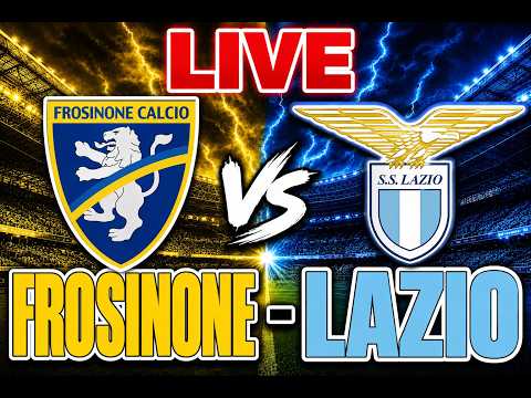 Video Live FROSINONE-LAZIO -AMICHEVOLE PRE CAMPIONATO