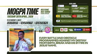 OVEERCOMING FOUNDATIONAL BATTLES || MOGPA TIME WITH REV O B || 28 - 04 - 2026