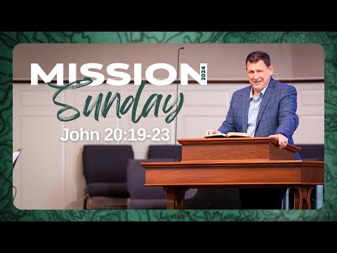 Mission Sunday | April 21, 2024 | Josh Turner