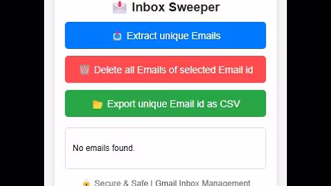 Inbox Sweeper - The Ultimate Gmail Cleanup Extension!