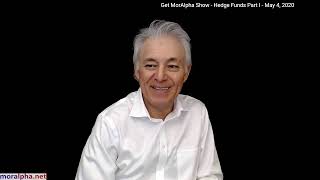 Get MorAlpha Show - Hedge Funds Part I - May 4, 2020