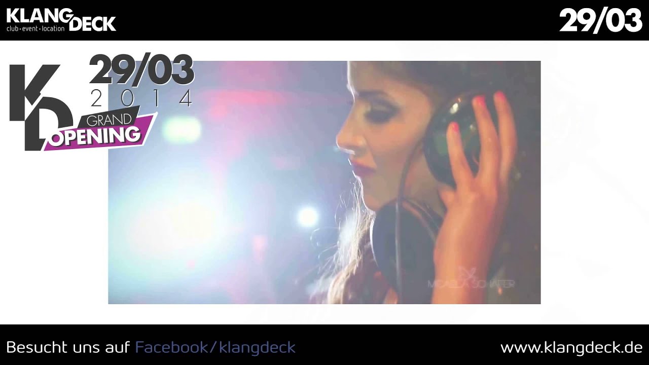 Klangdeck 29 03 14 Big Opening