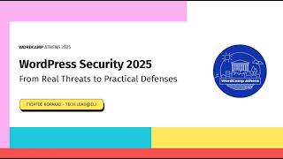 WordPress Security 2025: From Real Threats to Practical Defenses